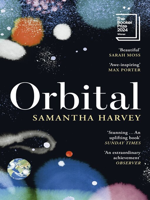 Title details for Orbital by Samantha Harvey - Wait list